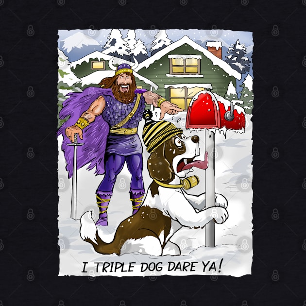 Minnesota Vikings Fans - Kings of the North vs Tongue Tied Saintly Hounds by JustOnceVikingShop